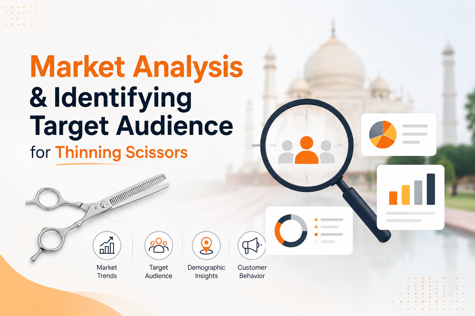 Market Analysis and Identifying Target Audience for Thinning Scissors