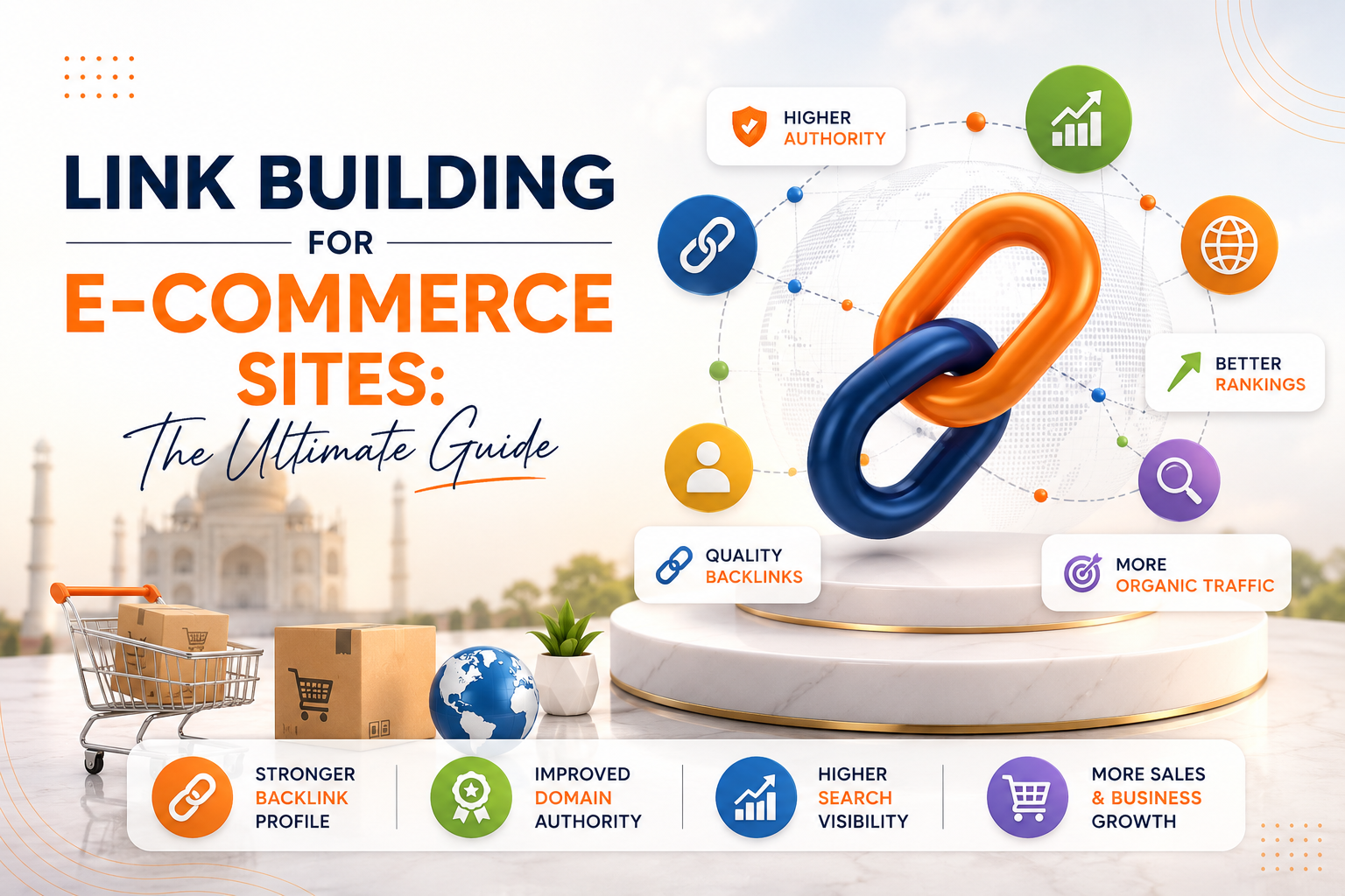 Link Building for E-commerce Sites: The Ultimate Guide